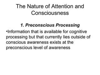 Preconscious Processing Attetion and conciousness report for psych | PPT