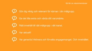 Få gratis kunskap och erfarenheter.
Få möjlighet att berätta om sina egna erfarenheter och kunskaper.
Få delta/ vara en del av ett sammanhang.
Få coachning av experter
Få inspiration till förändring
WHAT’S IN IT FOR ME?
 