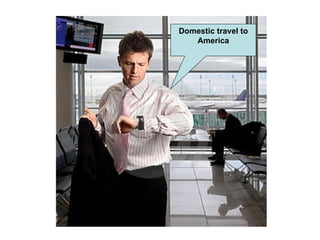 Domestic travel to America 