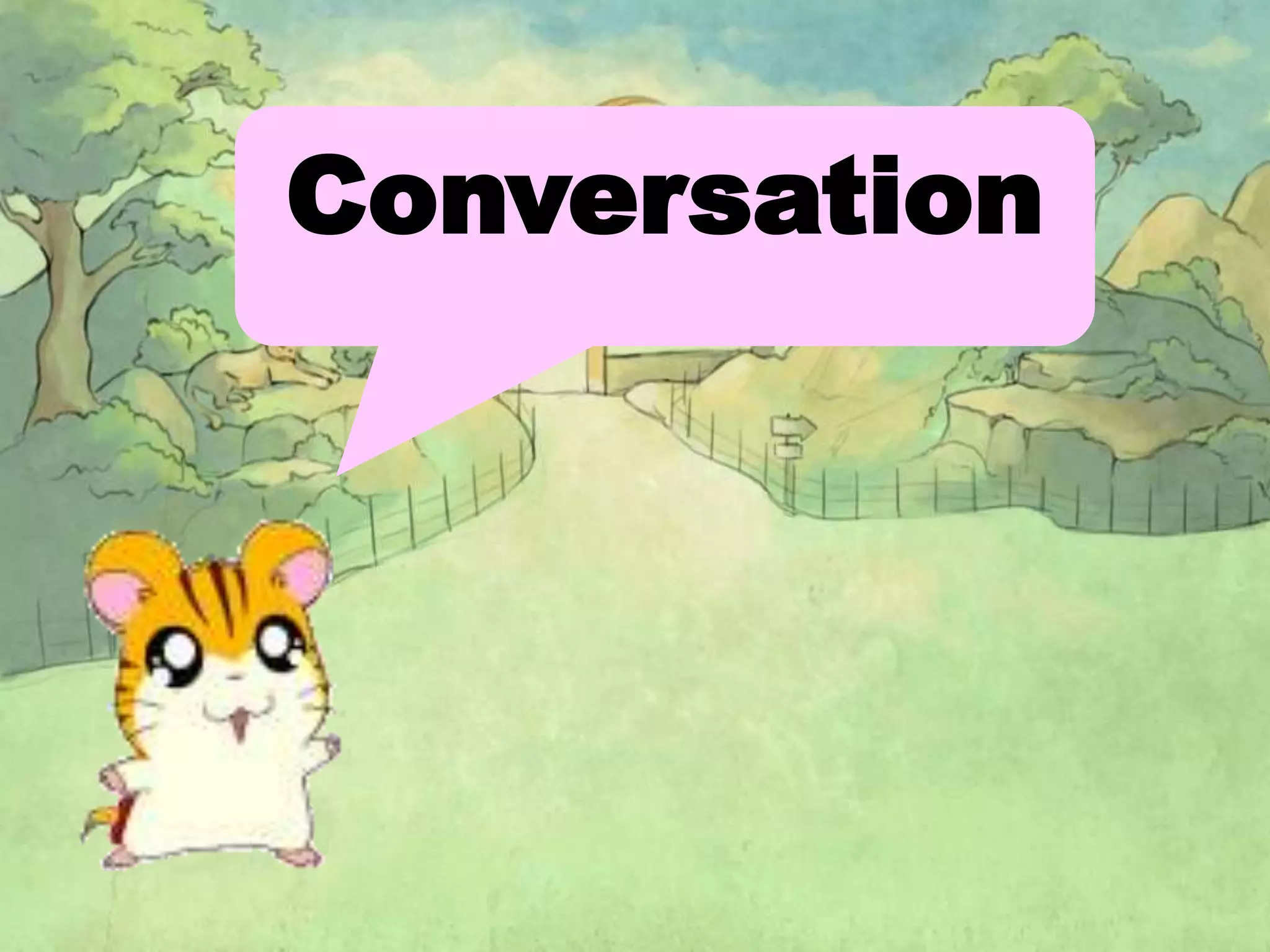 Conversation