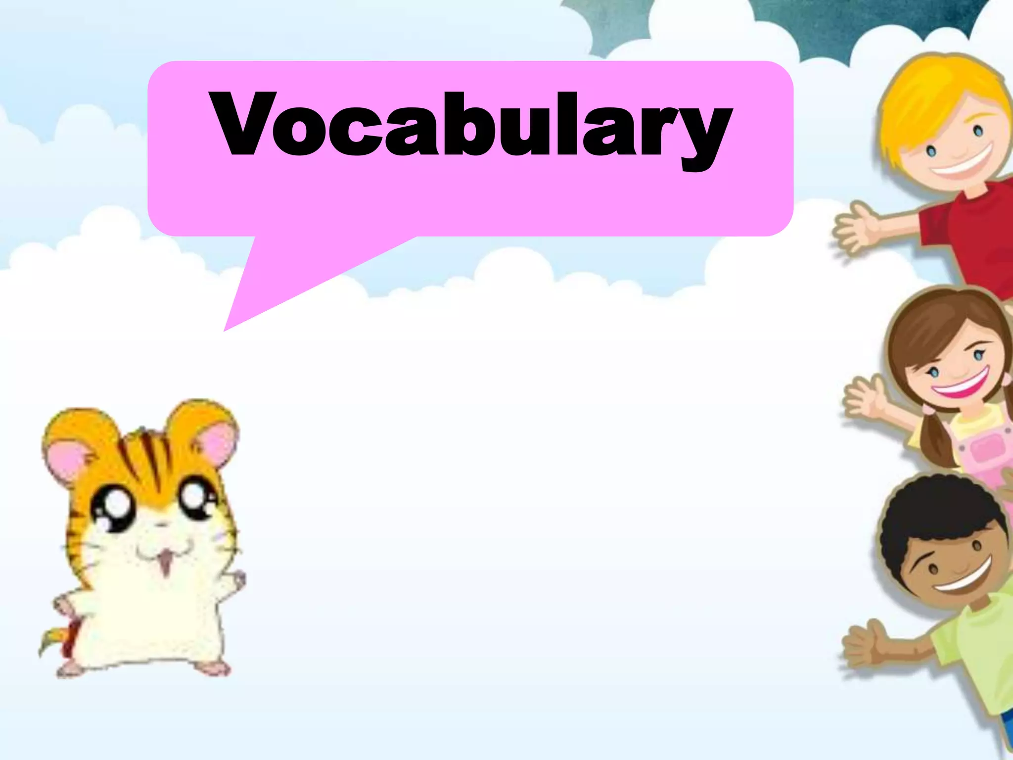 Vocabulary
