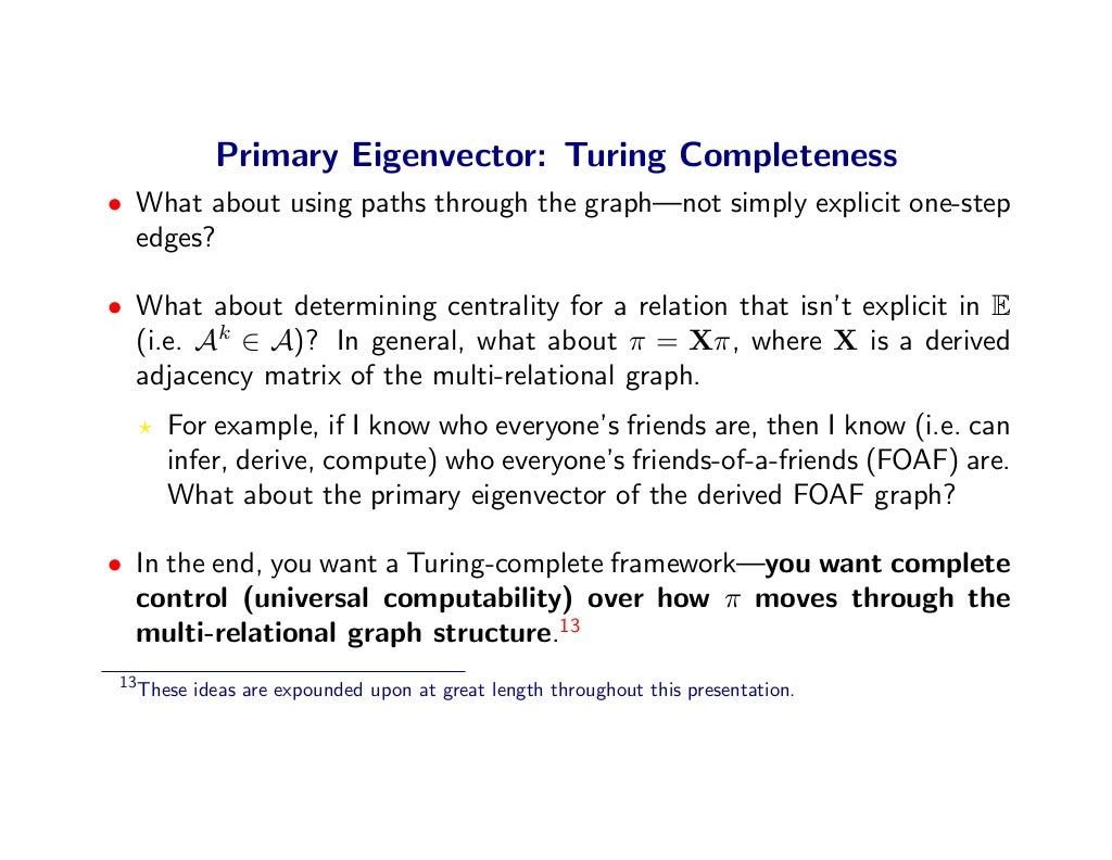 Primary Eigenvector Turing Completeness