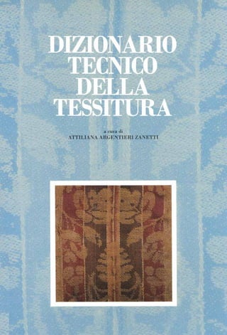 Dizionario tecnico della tessitura