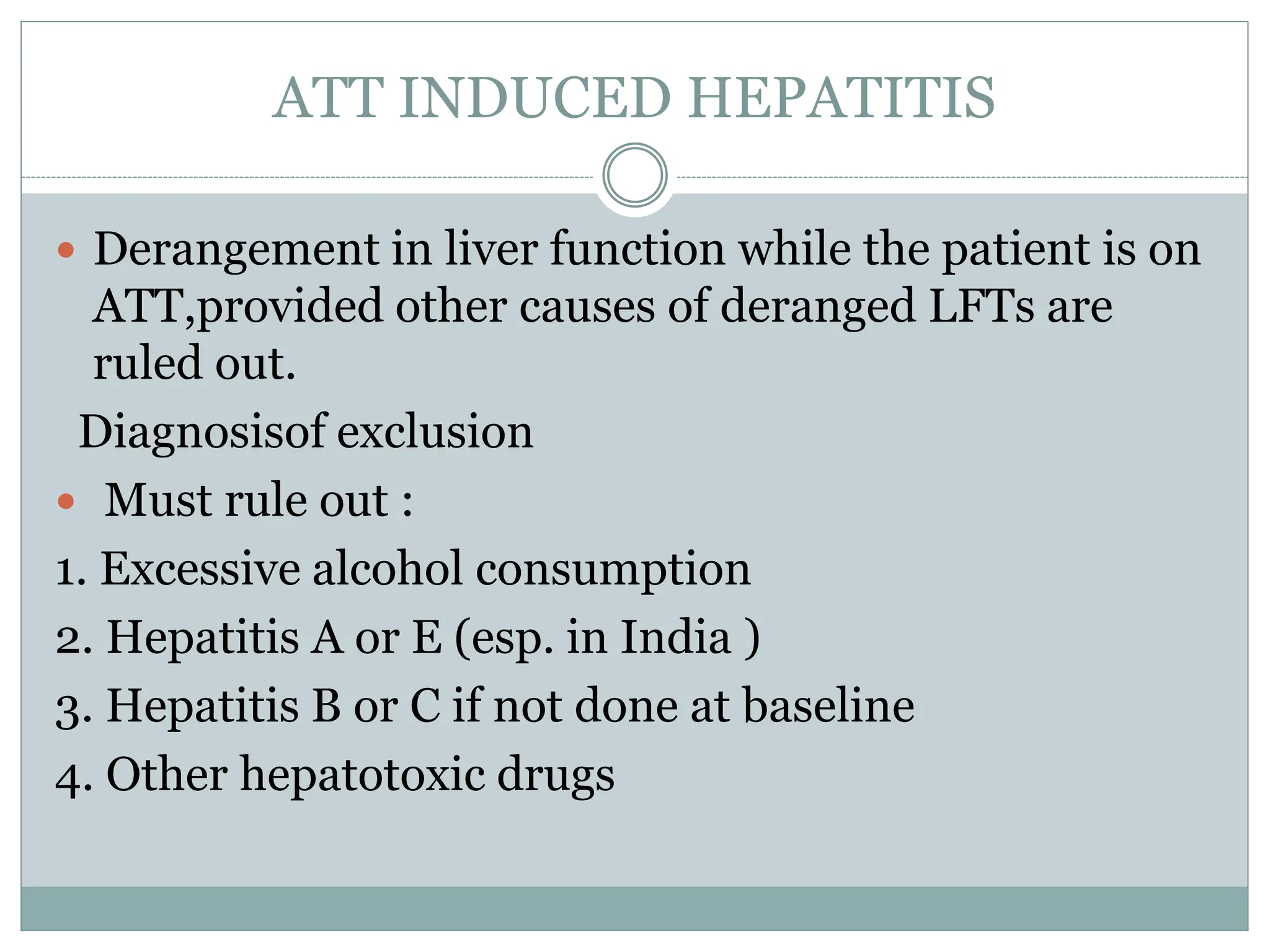 Lft De Rangement Algorithm ATT DRUGS INDUCED HEPATITIS Seminar.pptx