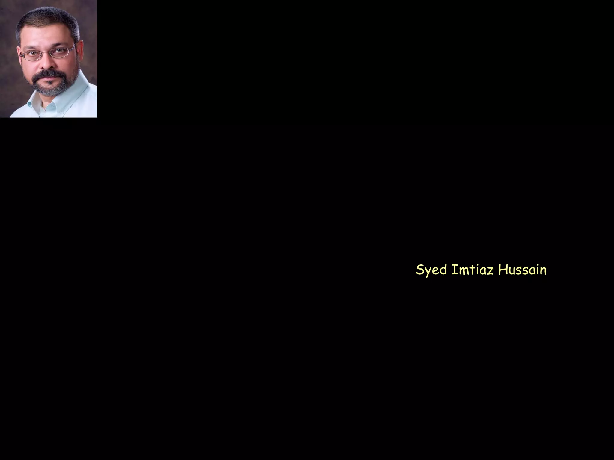 “ Your Attitude is your Brand" Syed Imtiaz Hussain 