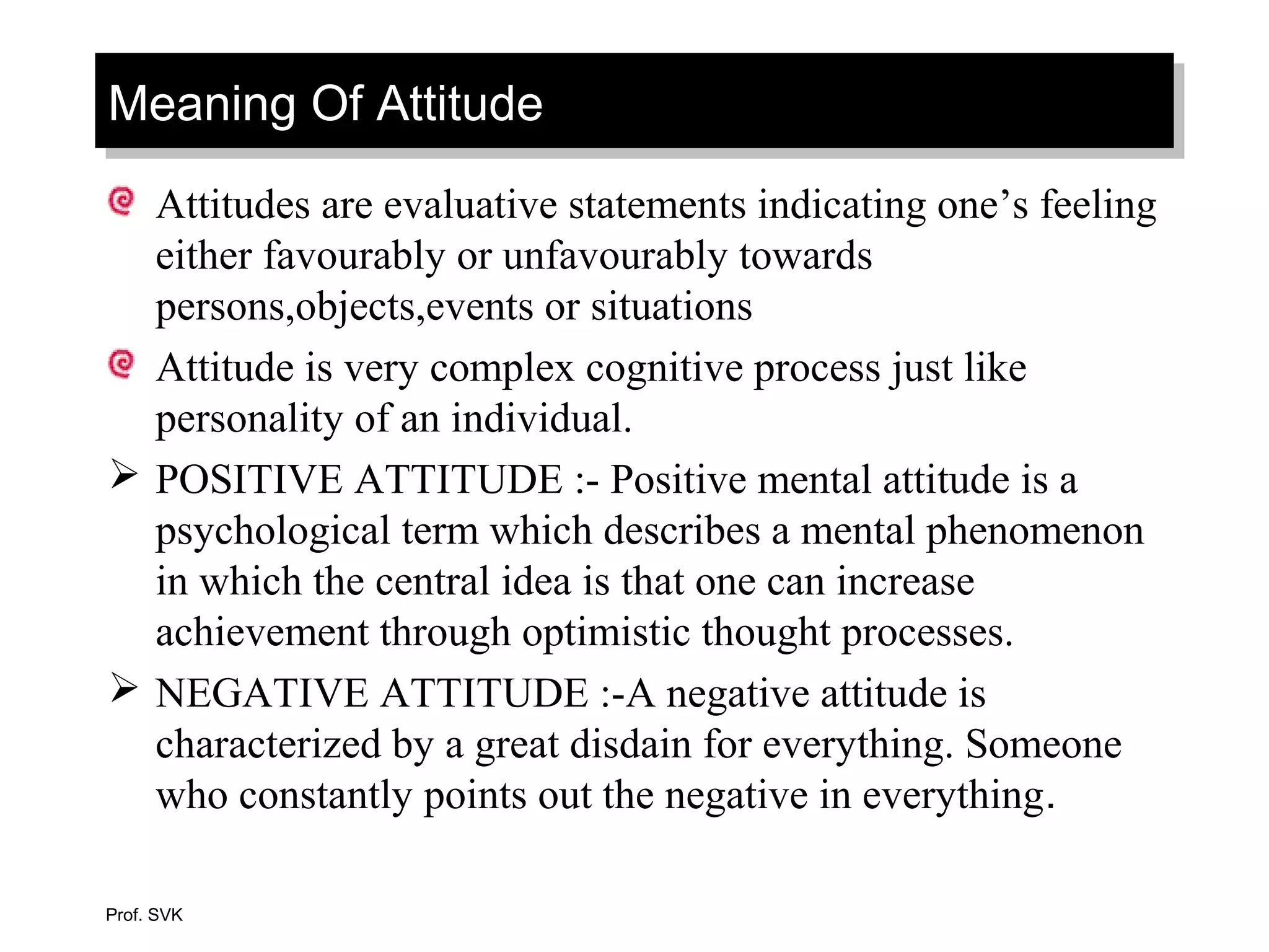 Attitude- Organisational Behaviour | PPT