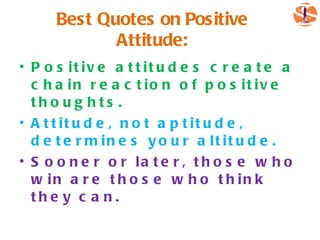 Attitude makes personality