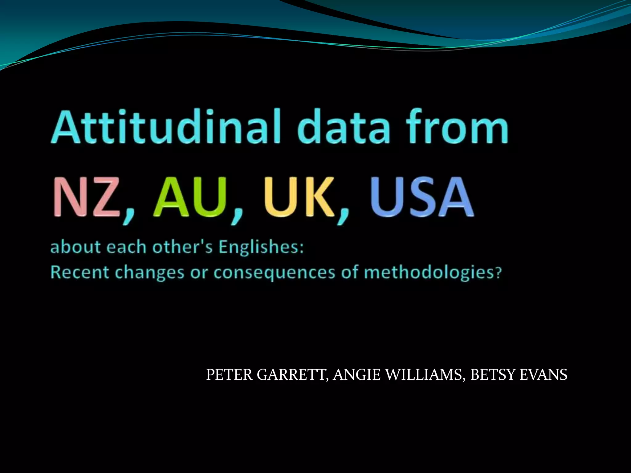 PETER GARRETT, ANGIE WILLIAMS, BETSY EVANS
 