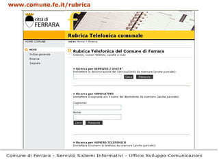 www.comune.fe.it/rubrica 