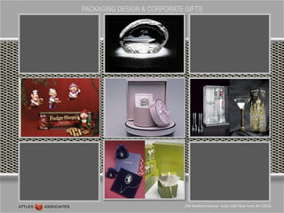 PACKAGING DESIGN & CORPORATE GIFTS
244 Madison Avenue Suite 1460 New York, NY 10016
 