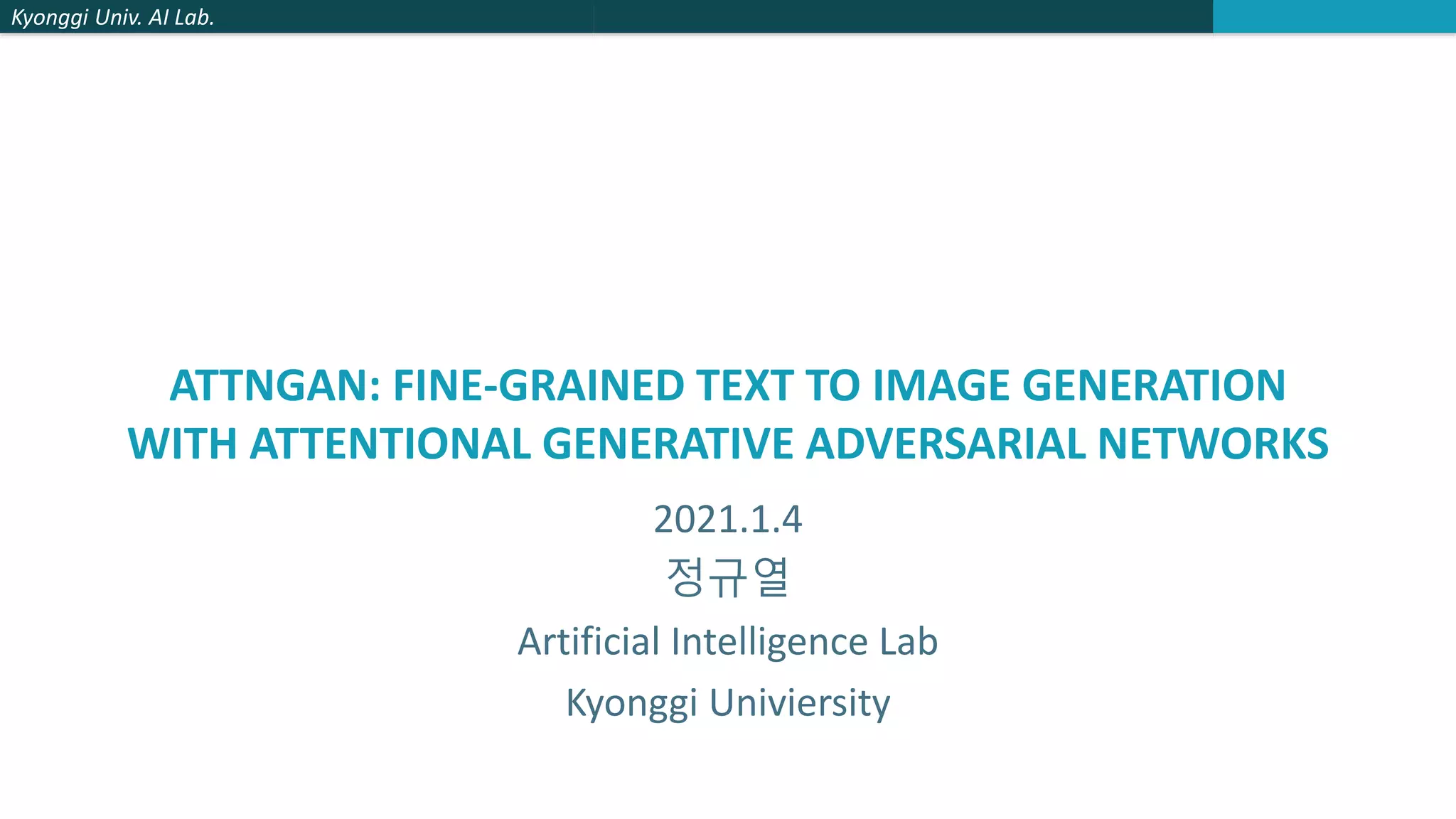 Attngan finegrained text to image generation PPT