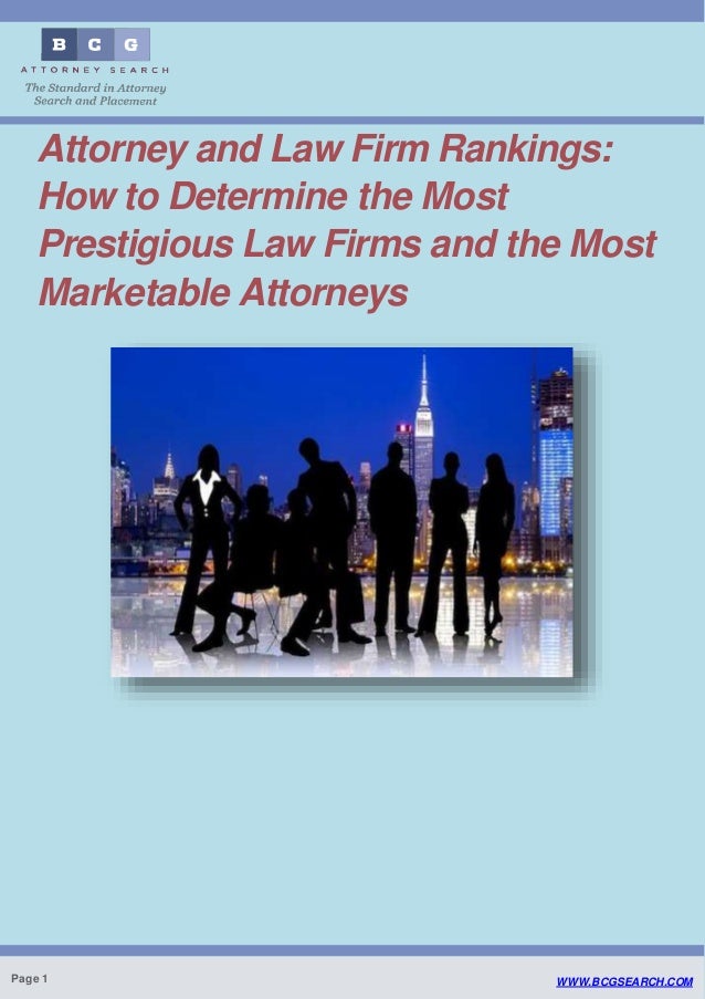 Attorney and law firm rankings How to Determine the Most Prestigiou…
