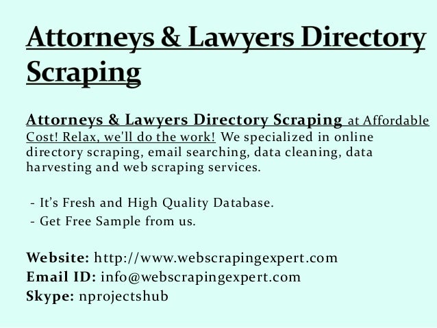 Attorneys & Lawyers Directory Scraping Attorneys & Lawyers Directory Scraping