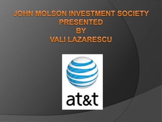 John Molson investment society Presented byVali Lazarescu 
