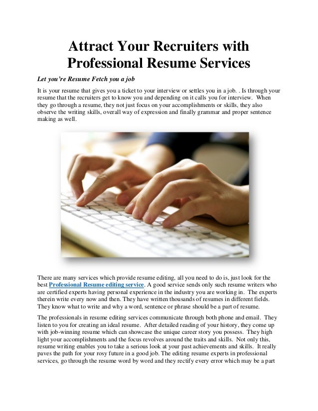 attract your recruiters with professional resume services let youre resume fetch you a job - Professional Resume Makers attract your recruiters with professional resume services let youre resume fetch you a job - Professional Resume Makers