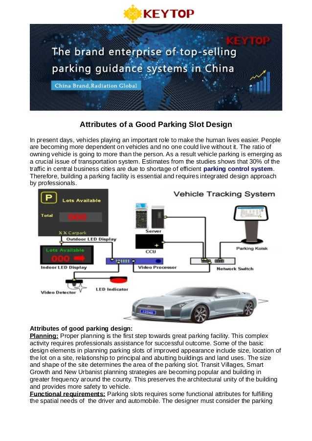 Attributes of a good parking slot design