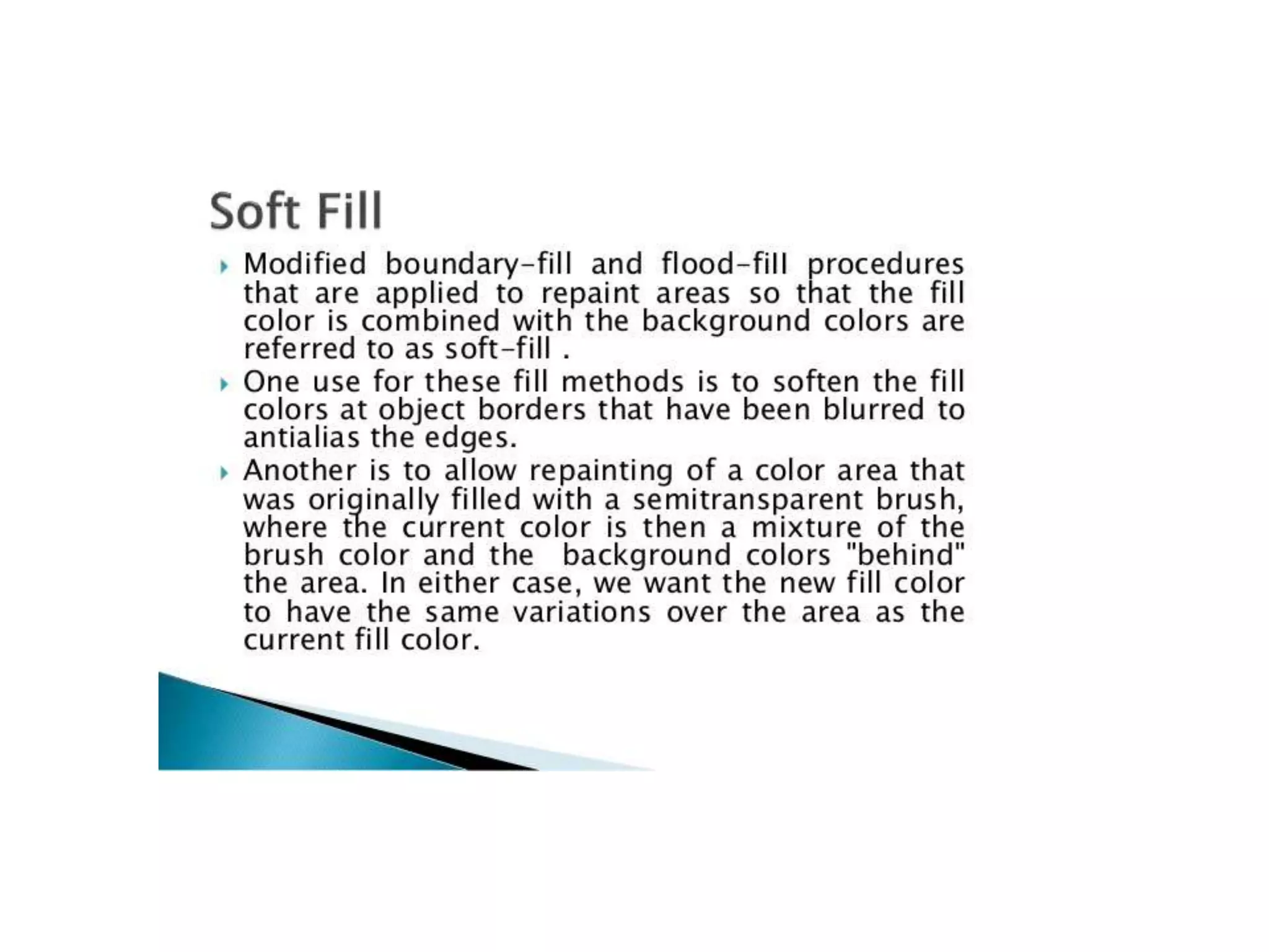 Attributes of output primitives( curve attributes & area fill attributes)