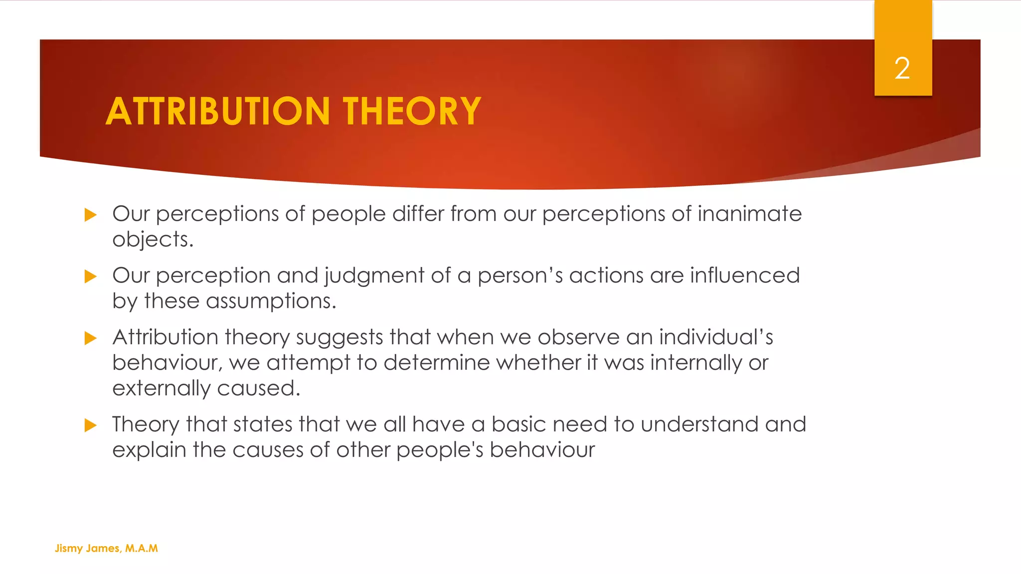 Attribution theory of perception | PPTX