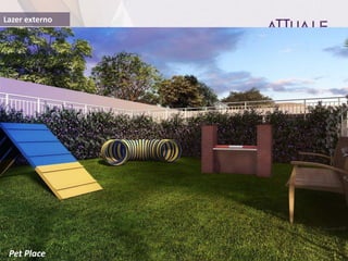 Lazer externo
Pet Place
 