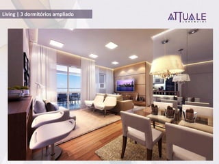Living | 3 dormitórios ampliado
 