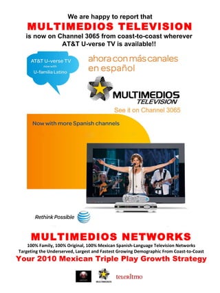Multimedios AT&T National Launch | PPT
