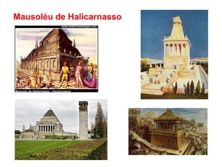 Mausoléu de Halicarnasso
 