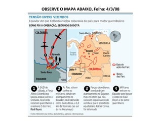 OBSERVE O MAPA ABAIXO, Folha: 4/3/08 
