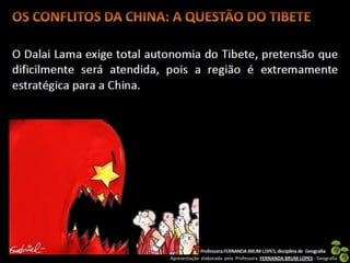 Apresentação elaborada pela Professora FERNANDA BRUM LOPES - Geografia
 