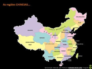 Apresentação elaborada pela Professora FERNANDA BRUM LOPES - Geografia
 