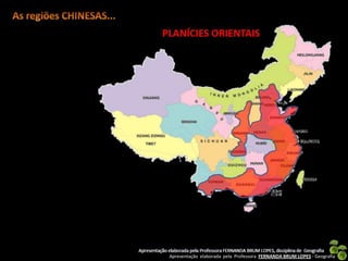 Apresentação elaborada pela Professora FERNANDA BRUM LOPES - Geografia
 