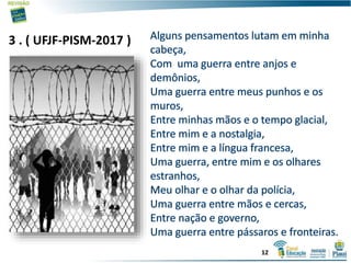 3 . ( UFJF-PISM-2017 )
12
 