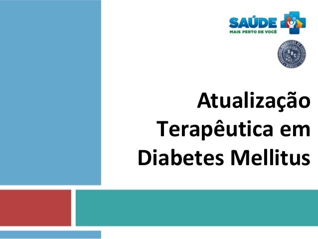 Vera_Atualizacao_terapeutica_DM Vera_Atualizacao_terapeutica_DM