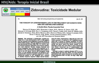 Zidovudina: Toxicidade Medular
 