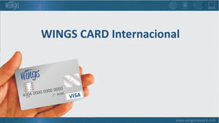 WINGS CARD Internacional
 