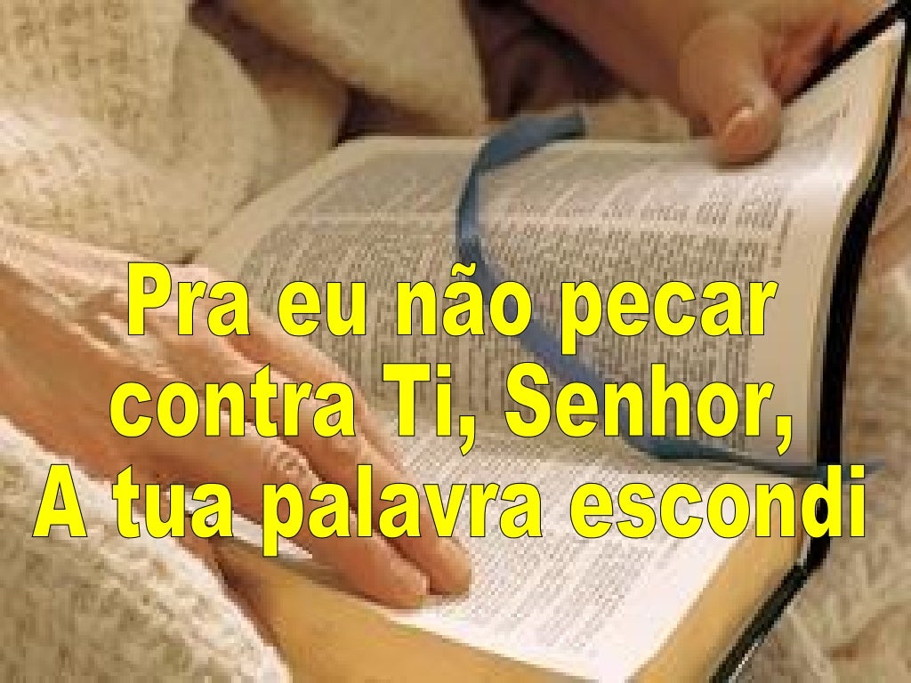 A Tua Palavra Escondi Guardada No Meu Coração