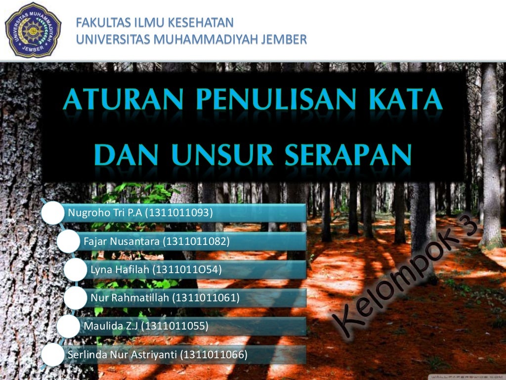 Aturan Penulisan Kata dan Unsur Serapan.ppt