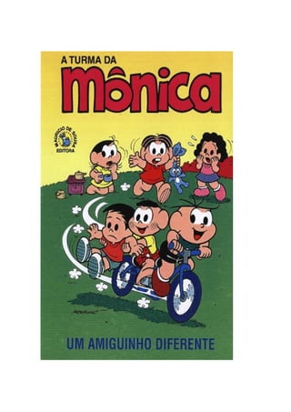 A turma da mônica   um amiguinho diferente