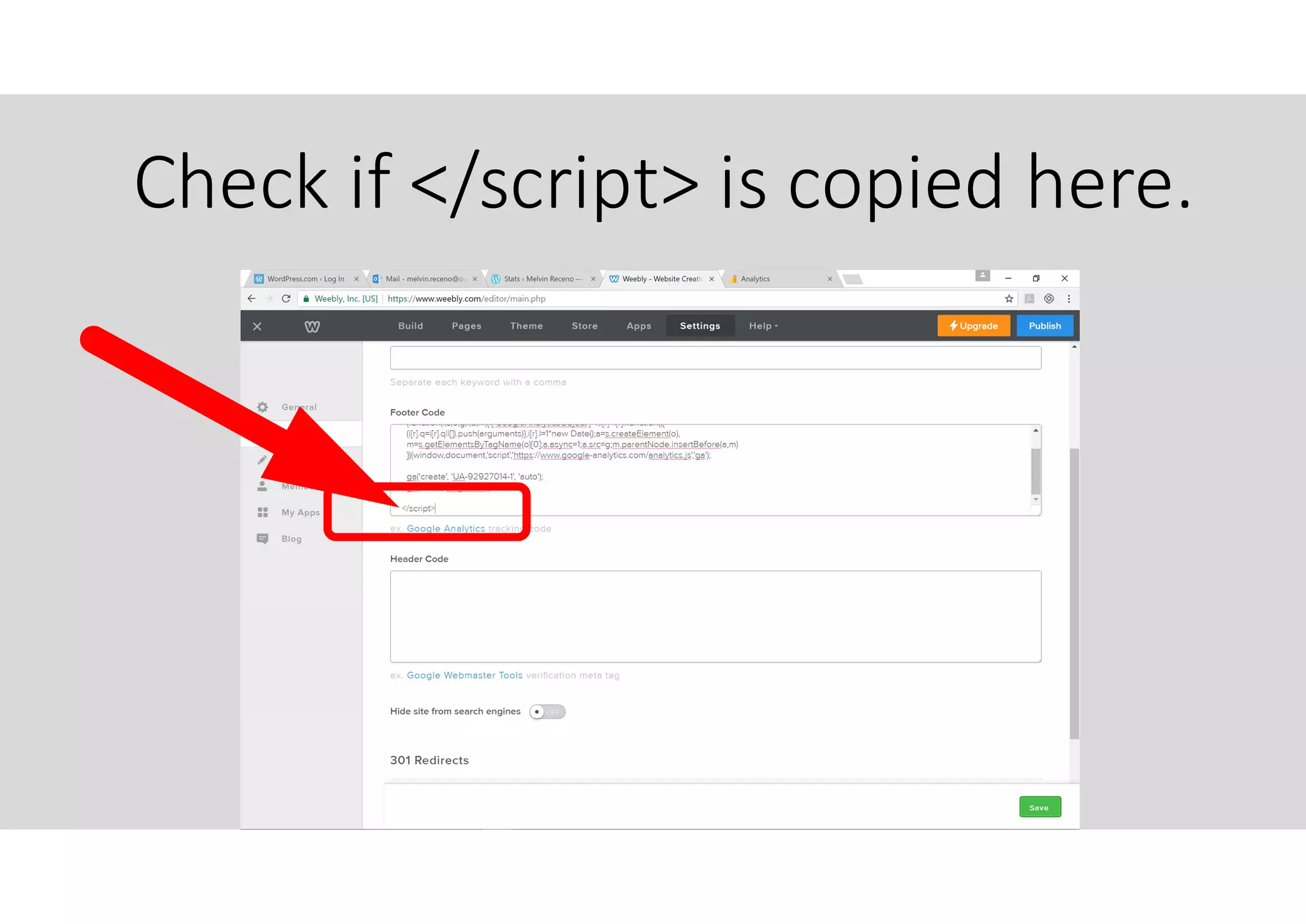 Check if </script> is copied here.
 