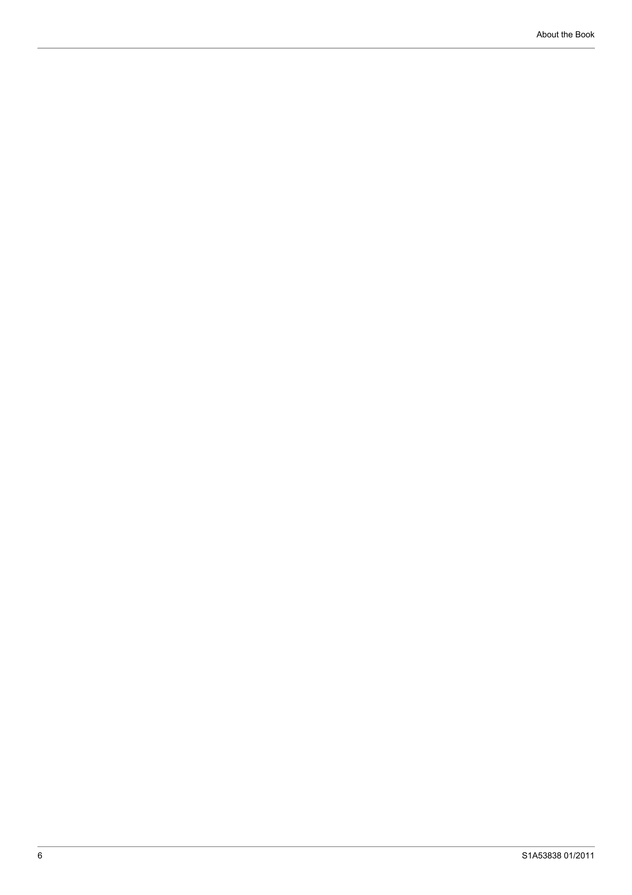 About the Book
6 S1A53838 01/2011
 