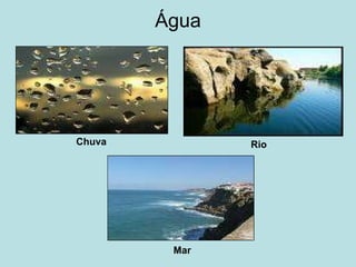 Água Chuva Rio Mar 