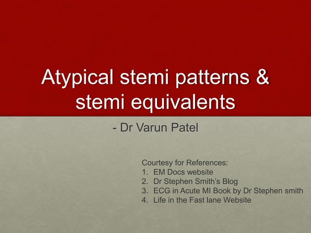 Atypical stemi patterns and stemi equivalents | PPTX | Heart and ...