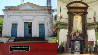 Templo Positivista
(Rio de Janeiro)
 