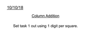 Square Column Math Problem Column Addition Year 4 Key Stage 2 | PPTX