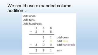 Column Addition Year 4 Key Stage 2 | PPTX