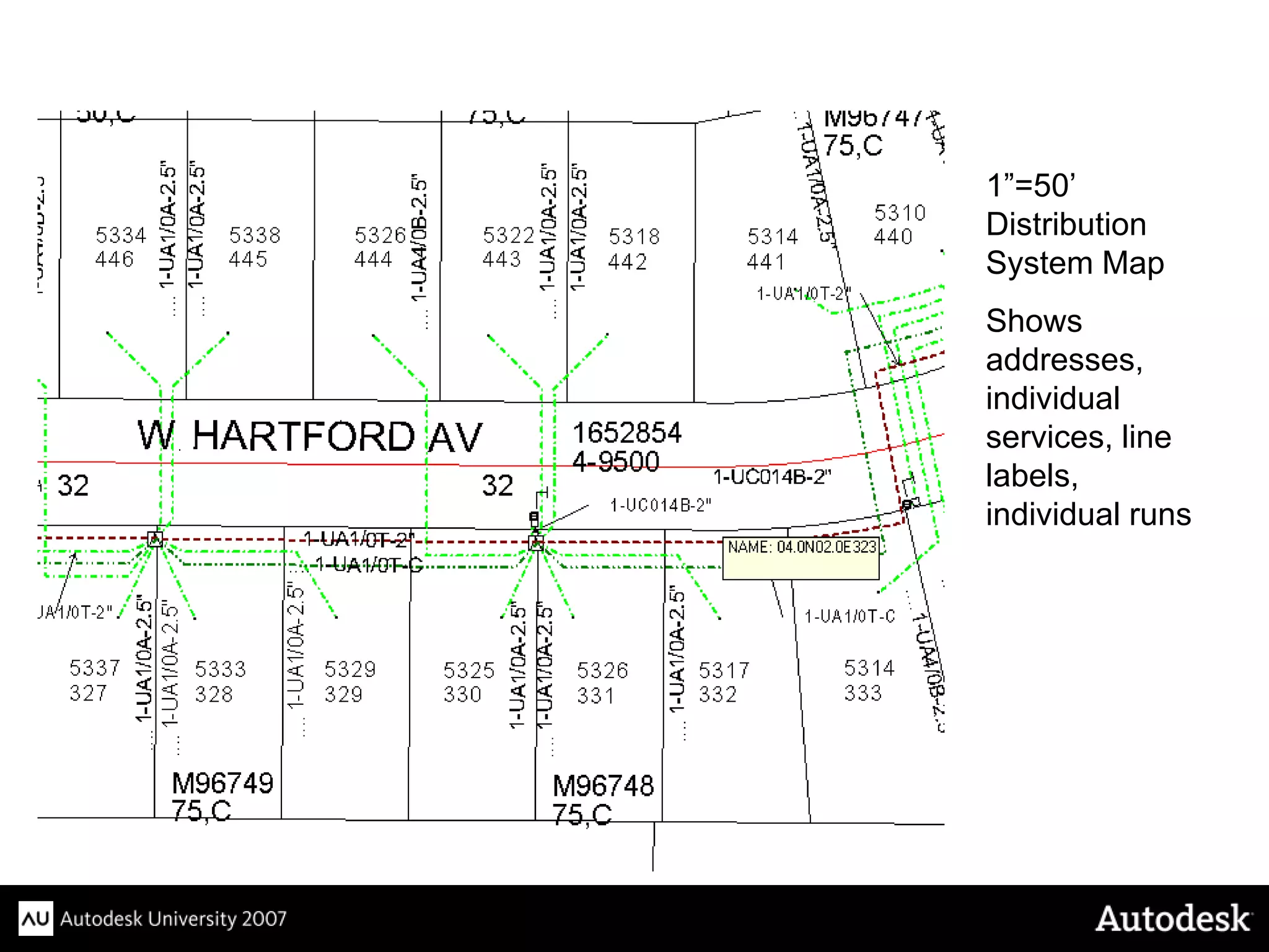 1”=50’
Distribution
System Map
Shows
addresses,
individual
services, line
labels,
individual runs
 