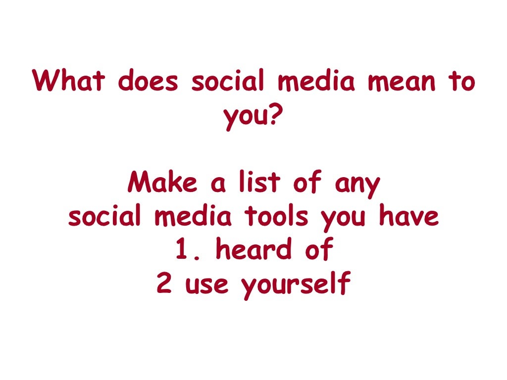 What does social media mean