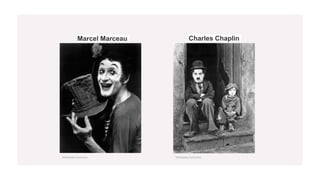 Marcel Marceau Charles Chaplin
Wikimedia Commons Wikimedia Commons
 
