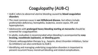 Abnormal Uterine Bleeding (AUB) PPT.pptx