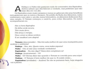 ó Açucar, deixa te de farinhas!