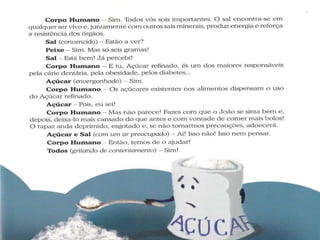 ó Açucar, deixa te de farinhas!